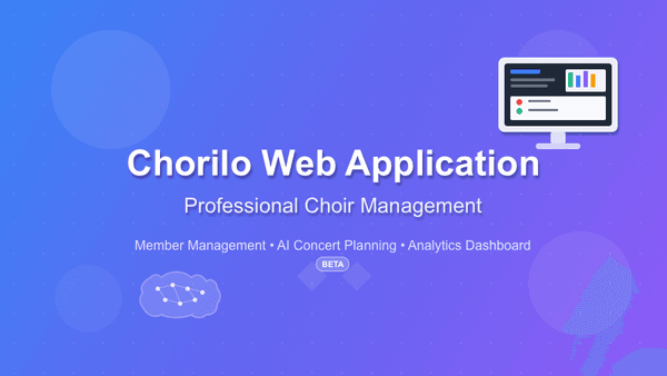 Die Chorilo Webanwendung – Das digitale Kommandozentrum für Ihre Chorverwaltung