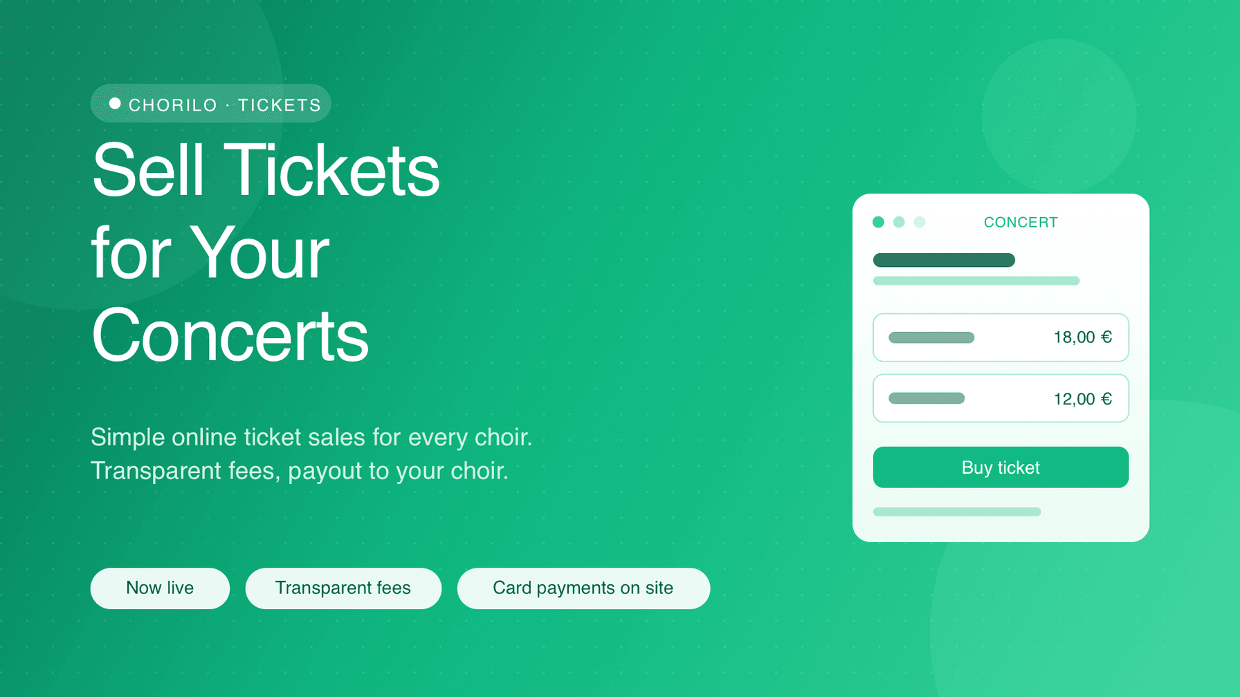 Online-Ticketverkauf für Konzerte: Jetzt für jeden Chor in Chorilo